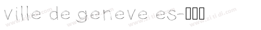 ville de geneve es字体转换